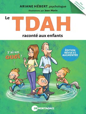 cover image of Le TDAH raconté aux enfants